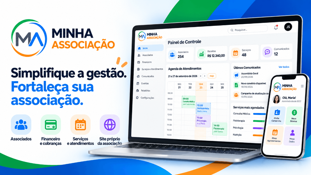 Simplifique a gestão. Fortaleça sua associação - Minha Associação